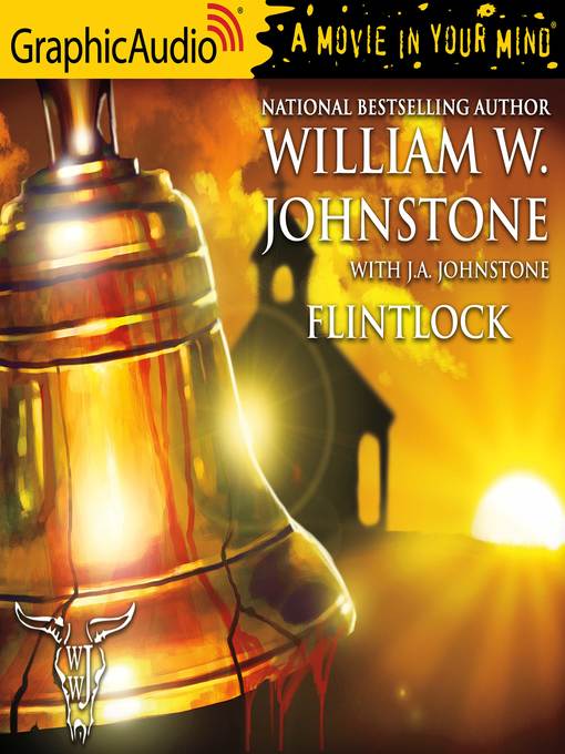 Title details for Flintlock by William W. Johnstone - Available